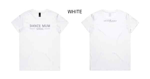 Ladies DANCE MUM Maple T-Shirt - MBDG - Image 7